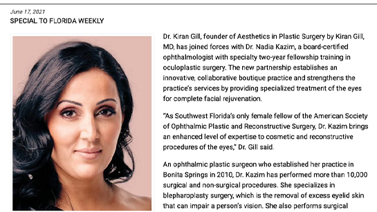 Naples plastic surgeon merges practice with oculoplastic surgeon. Naples Florida Weekly. 