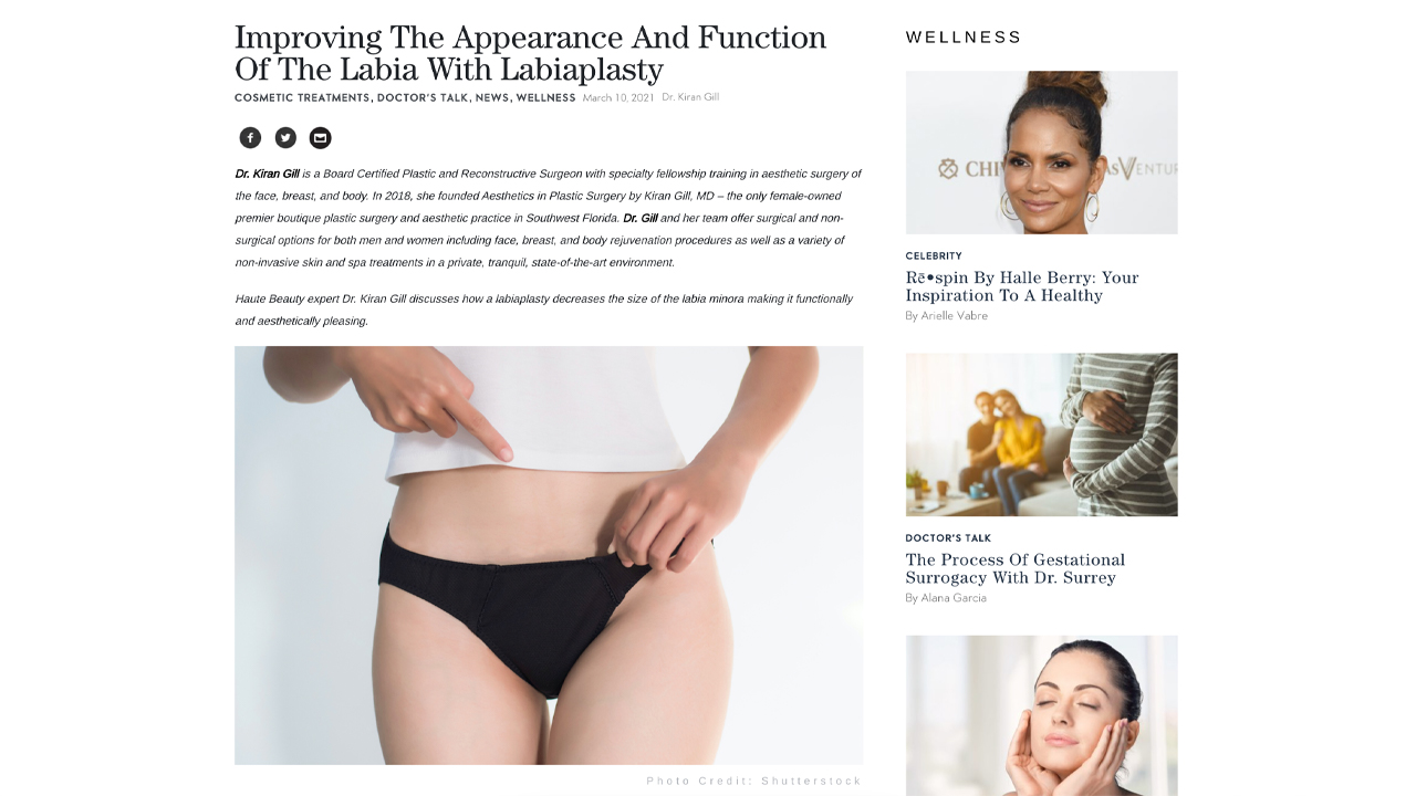 Improving The Appearance And Function Of The Labia With Labiaplasty by Haute Living. 