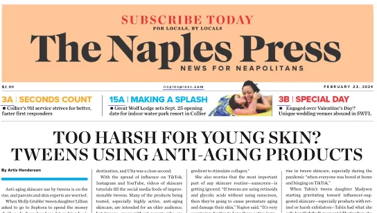 Brittany Napior comments on tweens using anti-aging products. The Naples Press. 