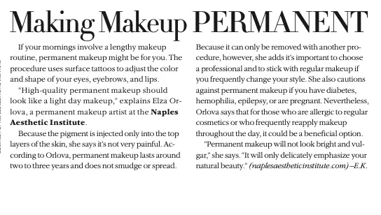 Ezra Orlova comments on permanent makeup. Naples Illustrated.